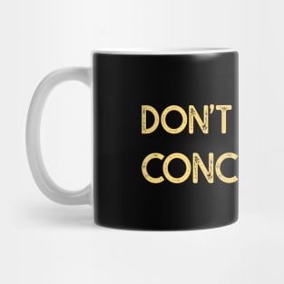 Dont Jump to Conclusions Mug